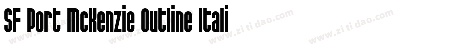 SF Port McKenzie Outline Italic字体转换